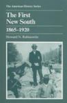 The First New South, 1865-1920 by Howard N. Rabinowitz , 1964