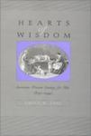 Hearts Of Wisdom: American Women Caring For Kin, 1850-1940