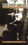 One Step Ahead: David J. Azrieli (Azrylewicz): Memoirs, 1939-1950 by Danna J. Azrieli , 1990