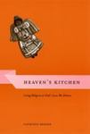 Heaven's Kitchen: Living Religion At God's Love We Deliver