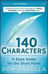 140 Characters: A Style Guide For The Short Form