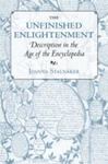 The Unfinished Enlightenment: Description In The Age Of The Encyclopedia