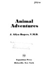 Animal Adventures by J. Allyn Rogers , 1915