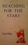 Reaching For The Stars by Nora Waln , 1919