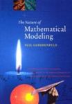 The Nature Of Mathematical Modeling by Neil A. Gershenfeld , 1981