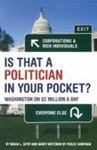 Is That A Politician In Your Pocket?: Washington On $2 Million A Day