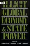 The Illicit Global Economy And State Power by Peter Andreas , editor, 1987