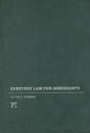 Everyday Law For Immigrants by Victor C. Romero , 1987