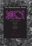 The Bureaucratic Muse: Thomas Hoccleve And The Literature Of Late Medieval England by Ethan Knapp , 1988