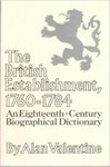 The British Establishment, 1760-1784: An Eighteenth-Century Biographical Dictionary