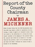 Report Of The County Chairman by James A. Michener , 1929