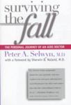 Surviving The Fall: The Personal Journey Of An AIDS Doctor