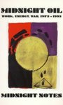 Midnight Oil: Work, Energy, War, 1973-1992 by Peter Linebaugh , 1964