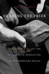 Sharing The Prize: The Economics Of The Civil Rights Revolution In The American South
